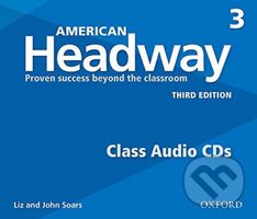 American Headway 3: Class Audio CDs /3/ (3rd) - Liz Soars, John Soars - audiokniha z kategorie Jazykové učebnice a slovníky