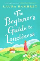 The Beginner's Guide to Loneliness…