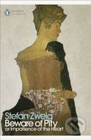 Beware of Pity - Stefan Zweig - kniha z kategorie Společenská beletrie