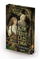 Kde ještě leží tma - A.B. Poranek - kniha z kategorie Pro děti