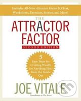 The Attractor Factor (5 Easy Steps for Creating Wealth (or Anything Else) from the Inside Out) - kniha z kategorie Seberozvoj