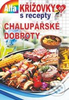 Křížovky s recepty 2/2022 - Chalupářské dobroty - kniha z kategorie Křížovky pro dospělé