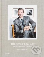 The Savile Row Suit (The Art of Hand Tailoring on Savile Row by Patrick Grant) - kniha z kategorie Móda