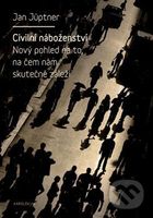 Civilní náboženství - Jan Jüptner - kniha z kategorie Politologie a politika