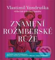 Znamení rožmberské růže (1x CD MP3) - Vlastimil Vondruška - audiokniha z kategorie Detektivky, thrillery a horory