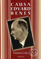 Causa Edvard Beneš - Vladimír Liška - kniha z kategorie Životopisy