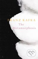 The Metamorphosis - Franz Kafka