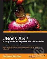 JBoss AS 7 (Configuration, Deployment and Administration) - kniha z kategorie Odborné a naučné