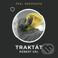 Traktát - Róbert Gál - audiokniha z kategorie Beletrie