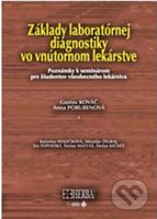 Základy laboratórnej diagnostiky vo vnútornom lekárstve - kniha z kategorie Vysoké školy