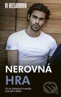 Nerovná hra (On je futbalová hviezda, ona jeho šéfka) - kniha z kategorie Romantická