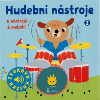 Hudební nástroje : 6 nástrojů, 6 melodií - Marion Billet (2017, Axióma)