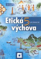 Etická výchova pre 5. ročník základných škôl (Pracovný zošit) - kniha z kategorie Etika