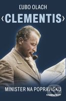 Clementis – Minister na popravisku - Ľubo Olach - kniha z kategorie Beletrie