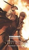 S krví spjatá (Třetí kniha o upírce Ulrice) - Nathan Long - kniha z kategorie Fantasy