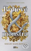 Bohové a monstra - Shelby Mahurin - kniha z kategorie Sci-fi, fantasy a komiksy