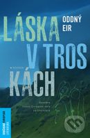Láska v troskách - Oddný Eir - kniha z kategorie Romantická