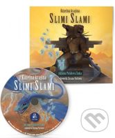 Kúzelná krajina Slimi Slami (audiokniha) - Adriana Poláková Šinka - audiokniha z kategorie Beletrie pro děti