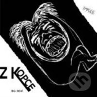 Z kopce: Big Beat - Z kopce