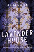 Lavender House (A Novel) - Deny Wortman