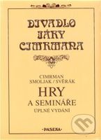 Hry a semináře - Ladislav Smoljak, Zdeněk Svěrák - kniha z kategorie Divadlo