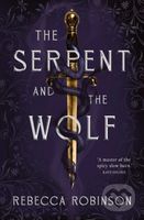 The Serpent and the Wolf - Rebecca Robinson - kniha z kategorie Romantika