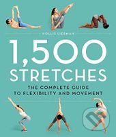 1,500 Stretches (The Complete Guide to Flexibility for Lengthening and Strengthening Every Muscle) - kniha z kategorie Individuální sporty