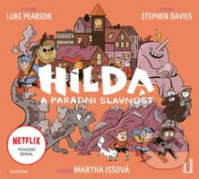 Hilda a parádní slavnost - Stephen Davies, Luke Pearson - audiokniha z kategorie Pro děti