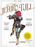 Jethro Tull - kompletní příběh - kolektiv - kniha z kategorie Hudba