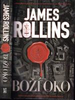 Boží oko - James Rollins (2017, BB art)