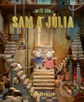 Myší dom: Sam a Júlia - Karina Schaapman - kniha z kategorie Pro děti