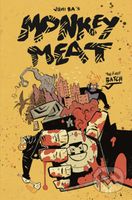 Monkey Meat: The First Batch - Juni Ba - kniha z kategorie Komiksy