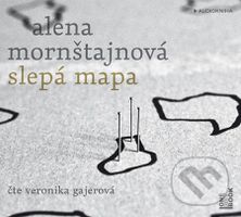 Slepá mapa (2 CD) - Alena Mornštajnová - audiokniha z kategorie Společenská beletrie
