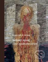 Sedmý závoj - Listy z jednoho století - František R. Kraus, Ivan Bukovský (Ilustrátor) - kniha z kategorie Beletrie