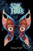 Silk Hills - Brian Level, Ryan Ferrier - kniha z kategorie Komiksy
