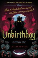 Unbirthday: A Twisted Tale - Liz Braswell - kniha z kategorie Pro děti