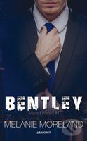 Bentley - Melanie Moreland - kniha z kategorie Společenská beletrie