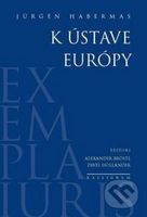 K ústave Európy - Jürgen Habermas - kniha z kategorie Filozofie