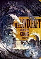Hemživý chaos a další příběhy - Howard Phillips Lovecraft - kniha z kategorie Sci-fi a fantasy