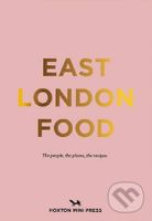 East London Food - Rosie Birkett, Helen Cathcart - kniha z kategorie Národní kuchyně