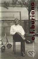 Nežádoucí návraty E. F. Buriana - Jan Burian - kniha z kategorie Umění, design a architektura