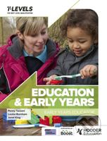 Education and Early Years T Level: Early Years Educator - kniha z kategorie Pro děti