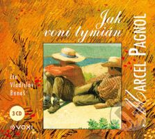 Jak voní tymián (3 CD) - Marcel Pagnol - audiokniha z kategorie Společenská beletrie