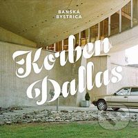 Korben Dallas: Banská Bystrica - Korben Dallas