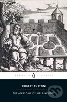 The Anatomy of Melancholy - Robert Burton - kniha z kategorie Filozofie
