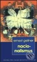Nacionalismus - Ernest Gellner - kniha z kategorie Politologie a politika