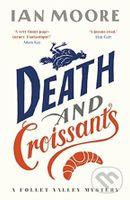 Death and Croissants (The most hilarious murder mystery since Richard Osman's The Thursday Murder Club) - kniha z kategorie Beletrie