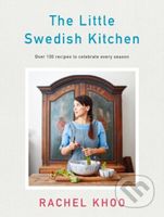 The Little Swedish Kitchen - Rachel Khoo - kniha z kategorie Národní kuchyně