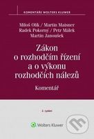 Zákon o rozhodčím řízení a o výkonu rozhodčích nálezů Komentář - kniha z kategorie Právo