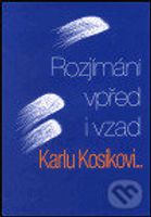 Rozjímání vpřed i vzad - kniha z kategorie Beletrie